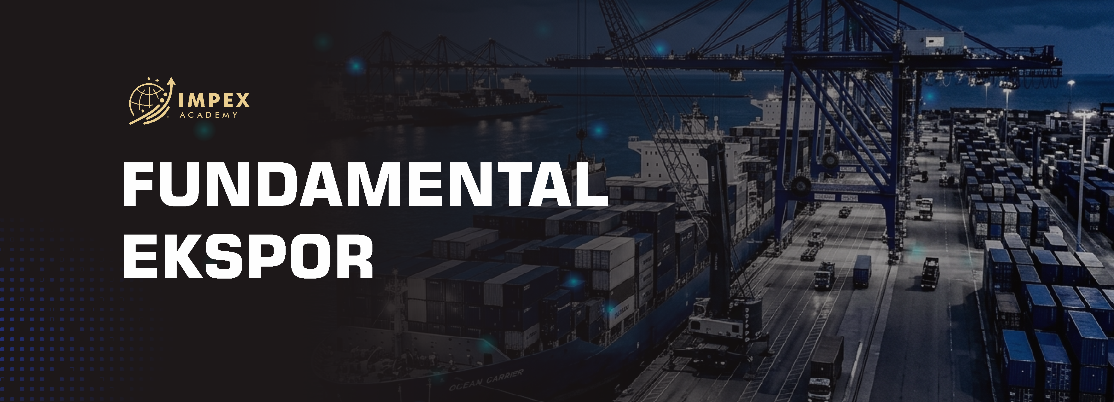 MODULE 1 — FUNDAMENTAL EKSPOR
